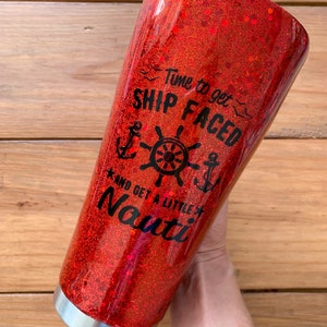 Cruise Tumbler Cup, Ship Faced Tumbler, Nauti Vacation Cup, Glitter Cruise Mug, Cruise Vacation Tumbler, Party Cup, Cruise Gift, Ship Face