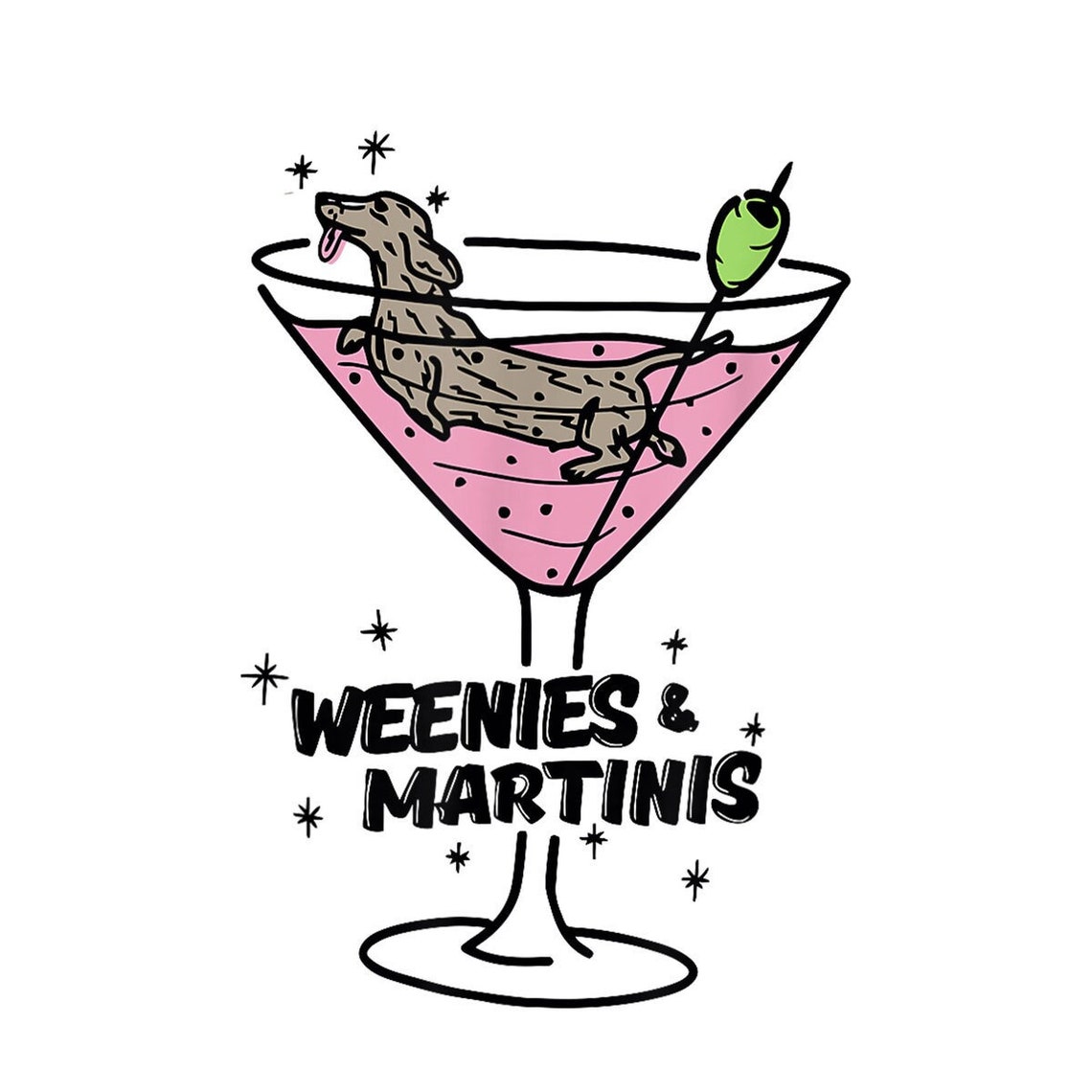 Funny Weenies and Martinis Apparel Digital PNG - Etsy