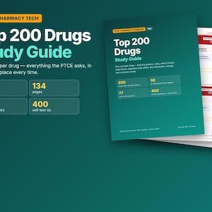 May include: A Top 200 Drugs Study Guide for pharmacy technicians featuring a dark green cover with white text. The guide includes 200 drug cards, 134 pages, 77 confused pairs, and 400 self-test questions, presented in a stack of printed documents.
