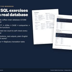 May include: A SQL practice workbook featuring 120 exercises on a real database. The text highlights a 6-table coffee-chain database, SQL concepts like SELECT, JOINs, and subqueries, plus full solutions and a SQLite to BigQuery translation table.
