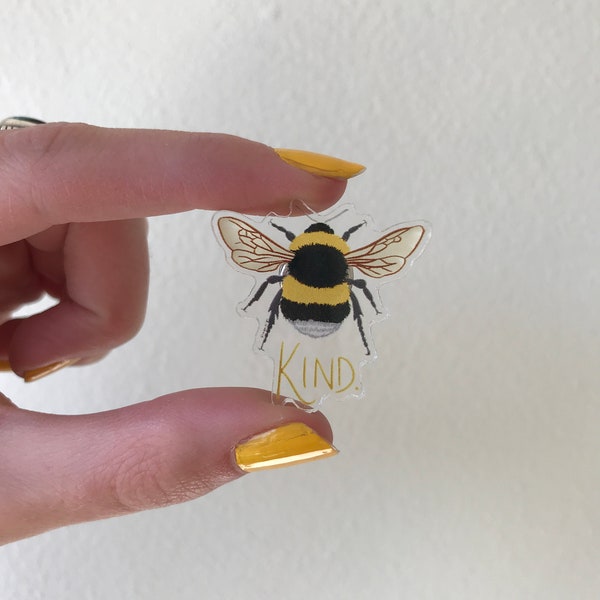 Bee Kind/Be Kind Acrylic Butterfly Clutch Pin for Jackets, Backpacks, Purses, Shirts and More