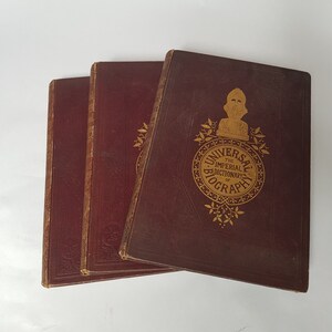 Antique 3 book set, &#39;The Imperial Dictionary of Universal Biography&#39; published in 1864.