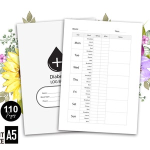 May include: A white and black diabetes log book with a blue blood drop and a plus sign. The book has 110 pages and is A5 size. The cover also has a floral design with sunflowers and purple flowers.