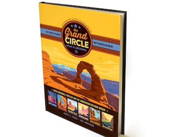 2021 Illustrated Guide to the Grand Circle HARD COVER Coffee Table Book | National Parks History Hard Cover Book