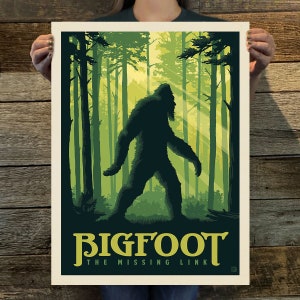 May include: A vintage-style poster with a green and yellow color scheme featuring a silhouette of Bigfoot walking through a forest. The text reads "Bigfoot The Missing Link".