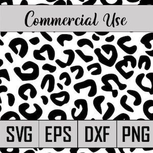 May include: Black and white leopard print seamless pattern. Commercial Use. SVG, EPS, DXF, PNG.