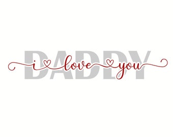 Download I Love You Daddy Svg Etsy
