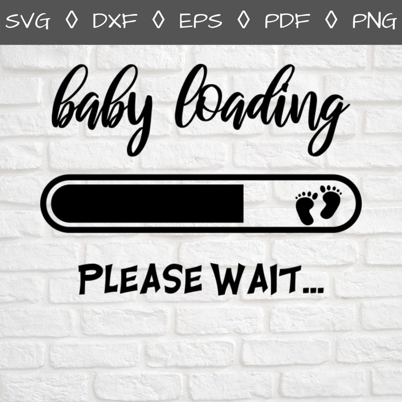 Download Baby Svg Pregnancy Svg Mom Loading Baby Loading Svg | Etsy