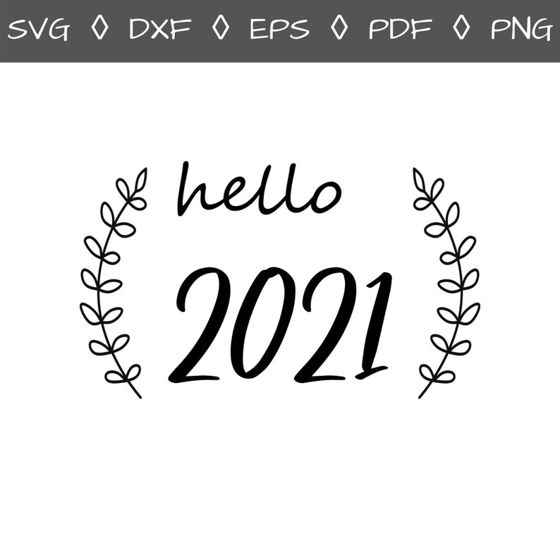 Hello 2021 Hello 2021