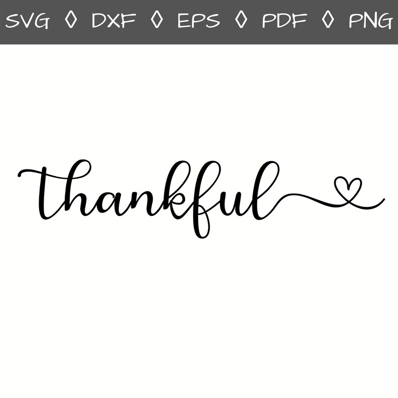 Thankful Cut File In Script Font Thanks Svg Files For Silhouette 