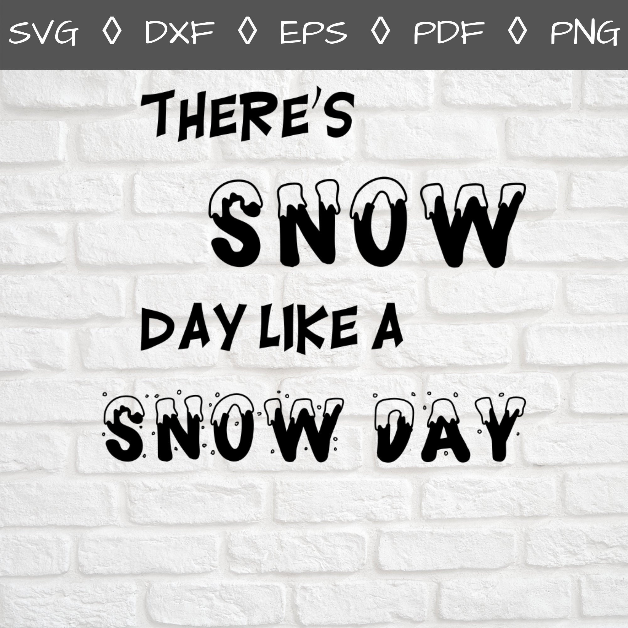 There's Snow Day Like a Snow Day SVG Teacher Gifts | Etsy
