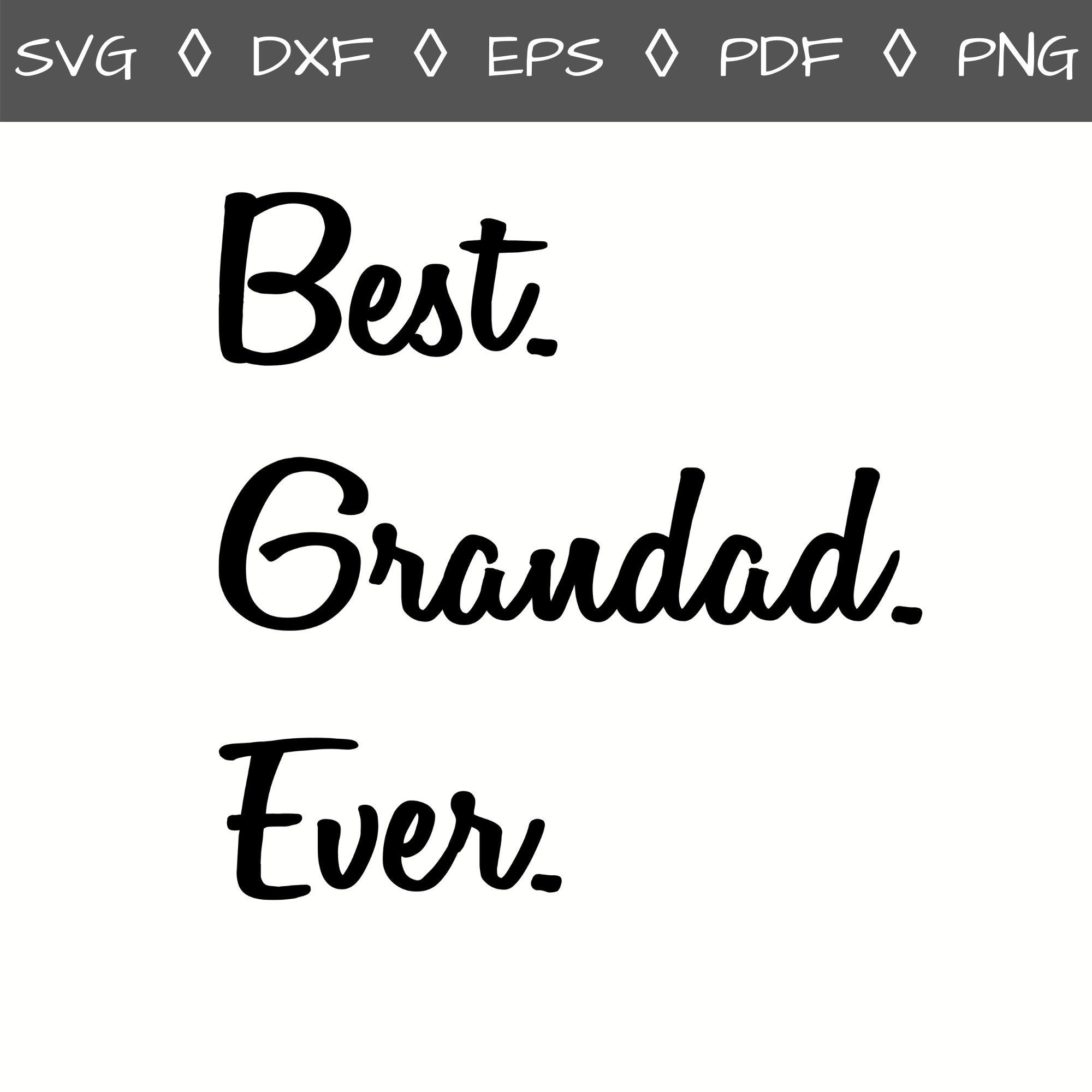 Pdf- Dxf Svg file for Cricut-Eps Silhouette Cutting GRANDPA SVG-Cut Files-Quotes Svg-Grandpa GIFT-Father's Day svg Svg-T-shirt svg