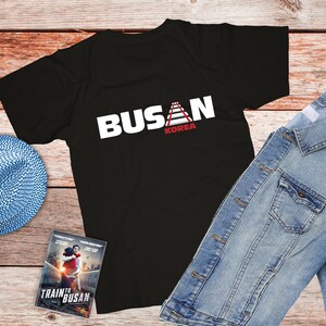 Train to Busan Unisex T-shirt, South Korea, ROC, Zombie Apocalypse, Aloha &#39;Oe