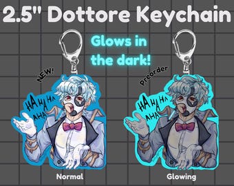 Dottore Glow in the Dark and Regular Keychain PLUS FREE STICKER [Read Description]