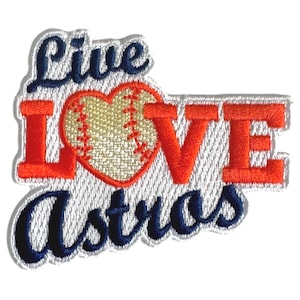 Live, Love, Houston Baseball Script With Heart Embroidered Iron-On Patch