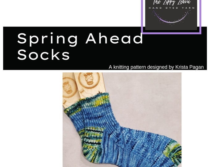 KNITTING PATTERN: Spring Ahead Socks   PDF  Instant Download