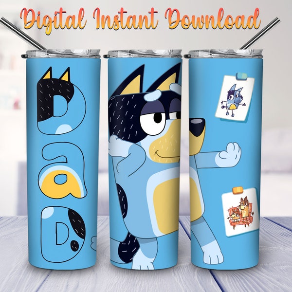 Blue Dog Dad 20oz Skinny Tumbler PNG Sublimation Designs, Cartoon Movies for Straight/Tapered Tumbler PNG, Father's Day Tumbler Wrap PNG