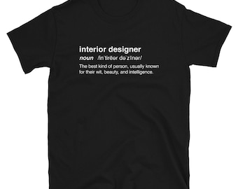 Innen-Designer-Shirt / lustige Innenarchitektur Geschenk (Unisex) – "Wörterbuch Definition"
