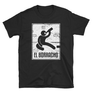 El Borracho Loteria T-Shirt (Unisex) / Distressed Lotería Card Tee Shirt