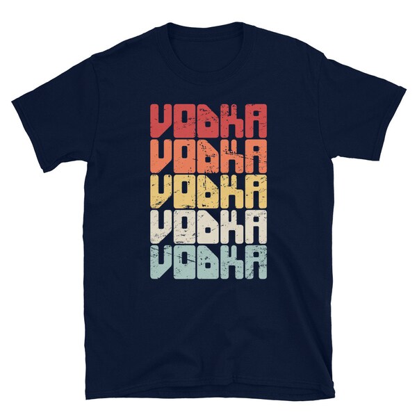 Distressed Vodka T-Shirt / Funny Vodka Collector Gift / Vodka Collecting (Unisex) – "Retro Vintage"