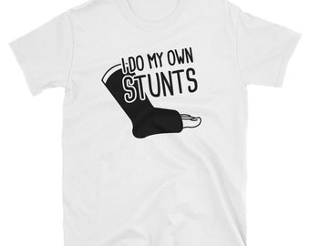 Gebrochene Knöchel T-Shirt (Unisex) / KnöchelFraktur & gebrochenen Knochen bekommen gut Geschenk - "Stunts / Cast"