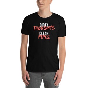 Plumber T-Shirt / Gift For Plumbers & Tradesman / Plumbing Shirt - &quot;Pipes&quot;