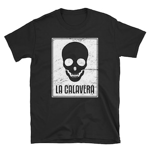 La Calavera Loteria T-Shirt (Unisex) / Distressed Lotería Card Tee Shirt