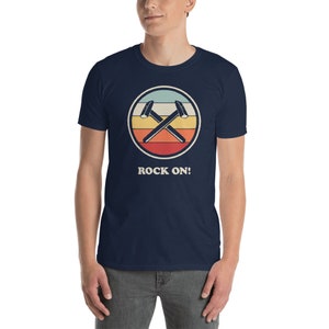 Rock Collecting Shirt / Geology & Funny Mineral Rockhound Gift For Geologists - &quot;Retro Rock On&quot; (Unisex)