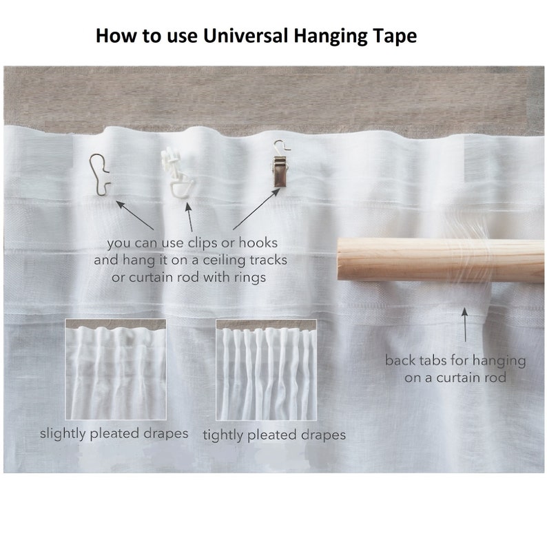 May include: How to use universal hanging tape for curtains.  The tape can be used with clips, hooks, or a curtain rod.  The image shows two examples of how the tape can be used to create different pleat styles.  The tape has back tabs for hanging on a curtain rod.