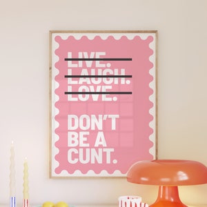 Live Laugh Love Funny 'Don't Be A C*nt' - Swearing Quote Wall Art  A5-A4-A3-A2-A1 Gallery Wall - Unframed Canvas Print for Frame or Hanger