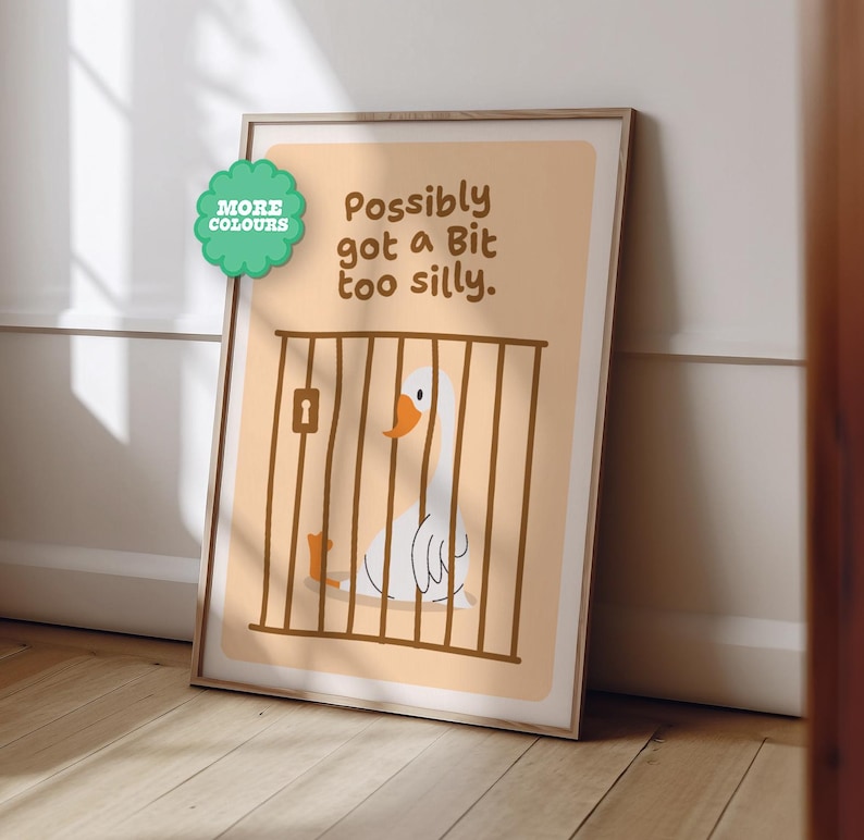 Silly Goose... Too Silly A5-A4-A3-A2-A1 Cute Gift Print Gallery Wall ...