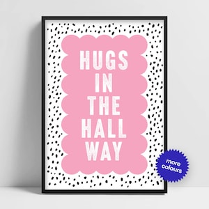 Hugs in the Hallway Funny Quote Print -A5-A4-A3-A2-A1 -  Gallery Wall -  Cuddles in the Kitchen - Unframed Canvas Print for Frame or Hanger