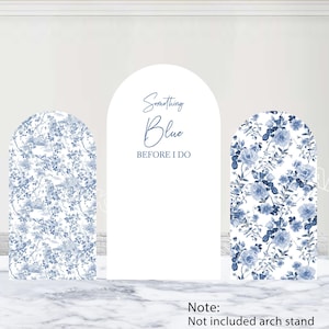 Something Blue Before I Do Bridal Shower Arch Cover Blue Floral Arch Backdrop Custom Polyester Double-Sided Flower Arch Cover Wedding Decor