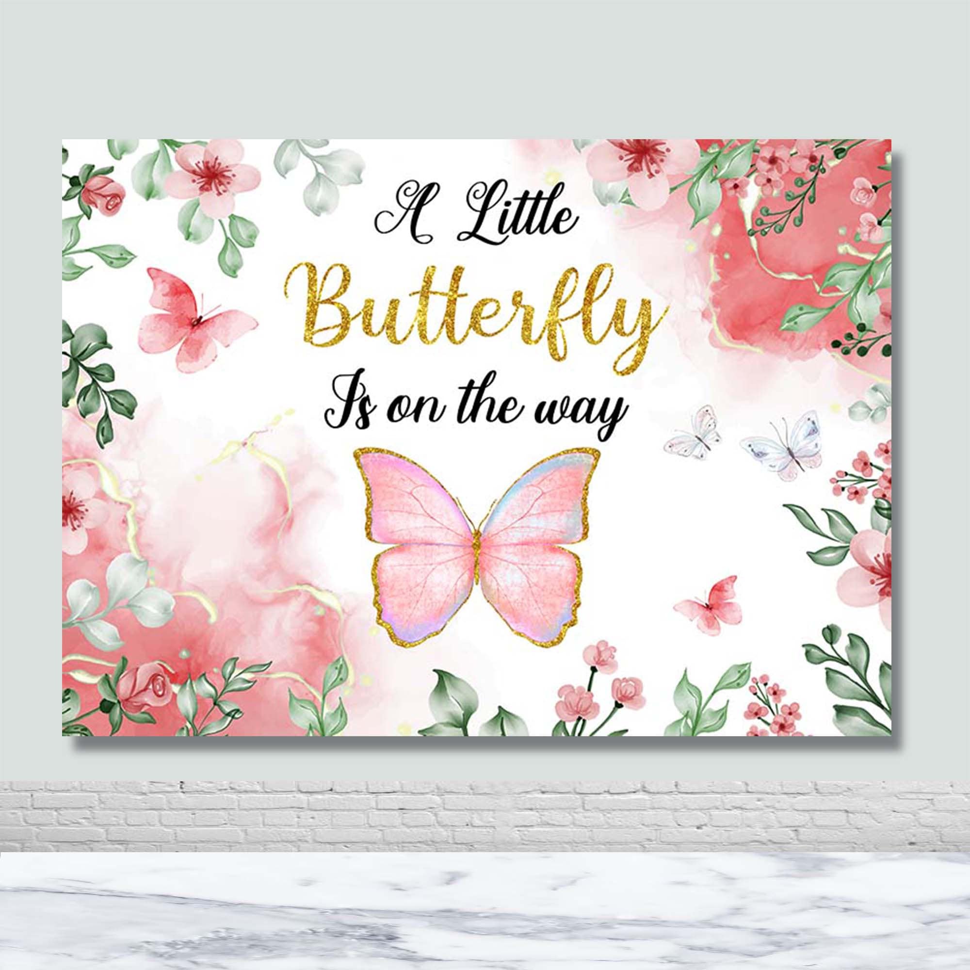 A Little Butterfly Is On The Way Photo Backdrop Girl 1st 2nd Birthday Photography Background Pink Flowers Custom Decor Banner