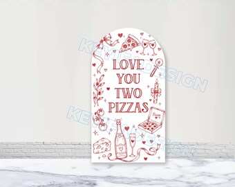 Love You Two Pizzas Arch Cover Polyester Custom Color Text Image Pizza 2nd Birthday Arch Backdrop