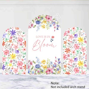 Love Is In Bloom Bridal Shower Arch Cover Floral Wedding Backdrop Custom Polyester Double-Sided Wildflower Arch Cover Engagement Party Decor