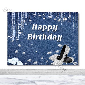 Denim And Diamonds Custom Backdrop 30th 40th Birthday Backdrop Women High heel Blue Denim Banner Girls Birthday Denim Party Photography Prop