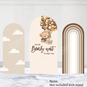We Can Bearly Wait Arco Fondale Teddy Baby Shower Fondale in poliestere bifacciale Teddy Bear Arco Copertura Bambini Compleanno Festa Decorazione Prop