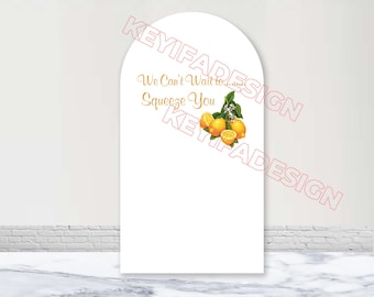 We Can't Wait To Squeeze You Arch Backdrop Custom Polyester Double-Sided Lemon Baby Shower Arch Cover