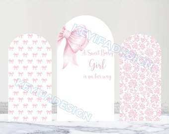 A Sweet Baby Girl Is On Her Way Arch Cover Little Girl Baby Shower Backdrop Custom Polyester Double-Sided Pink Bows Florals Arch Cover Prop