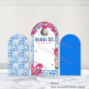 May include: Three arch-shaped wedding decorations. One has a blue and white tile pattern, another features the text "MAMMA MIA she's getting married!" with pink flowers and a disco ball, and the third is solid blue.