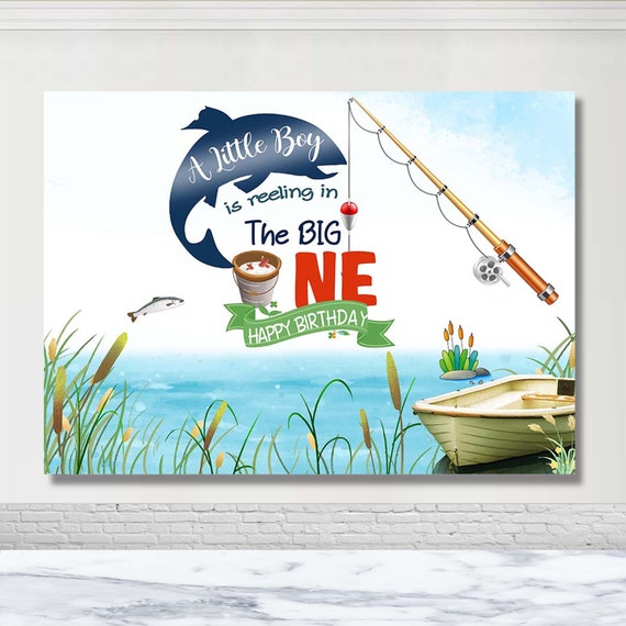 Fishing Birthday Personalized Photography Backdrop the Big One Birthday  Photo Background Baby Shower Decor Banner Photo Booth Props 