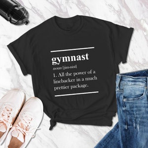 Girl Gymnastics Shirt Gymnast Definition Gymnastics Love Shirt Love Gymnastics Shirt Female Gymnast Shirt Gymnast Shirt Gift For Gymnast