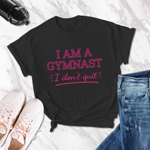Gimnasia Camisa Don&#39;T Salir Camisa Gimnasta Camisa Regalo para Gimnasta Gimnasia Divertida Camisa