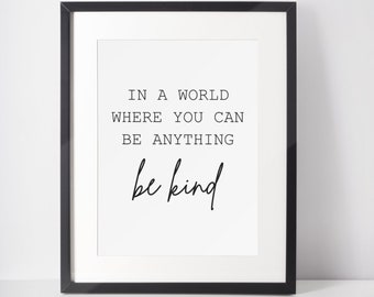 Be Kind Print | Always Be Kind | Home Print | Kitchen Print | Bedroom Print | Dining Room Print