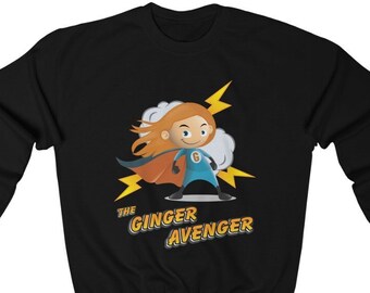 The Ginger Avenger - Female Sweatshirt | Funny Red Hair Shirt | Mom Gift | Redhead Top | Gift for Ginger | Red Hair Superhero