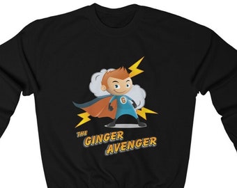 The Ginger Avenger - Male Sweatshirt | Funny Red Hair Shirt | Dad Gift | Redhead Top | Gift for Ginger | Red Hair Superhero