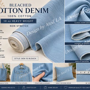 May include: Light blue bleached cotton denim fabric. The image shows a roll of 10 oz heavy weight, non-stretch denim, 58 inches wide. Additional images show the fabric's classic weave, durability, and potential uses for apparel, bags, and home decor.