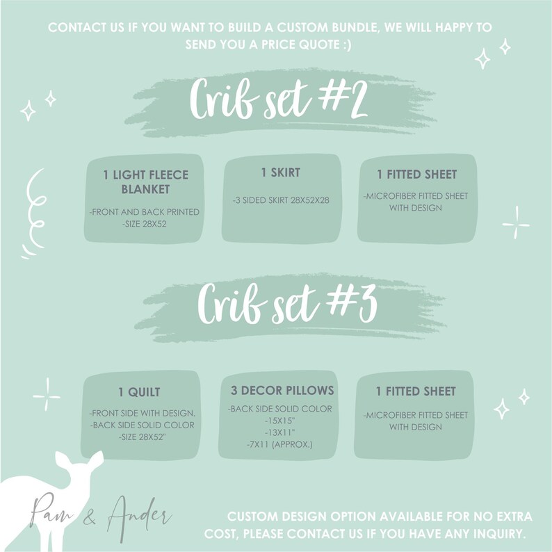 May include: A graphic showing two cot set options. Cot set #2 includes a light fleece blanket, a skirt, and a fitted sheet. Cot set #3 includes a quilt, three decorative pillows, and a fitted sheet. Both sets feature custom design options.