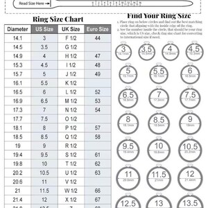 May include: Printable ring sizer and ring size chart. The chart includes US, UK, and Euro ring sizes, with corresponding millimeter diameters. Includes a guide to find your ring size using circles and a printable sizer with a scale.